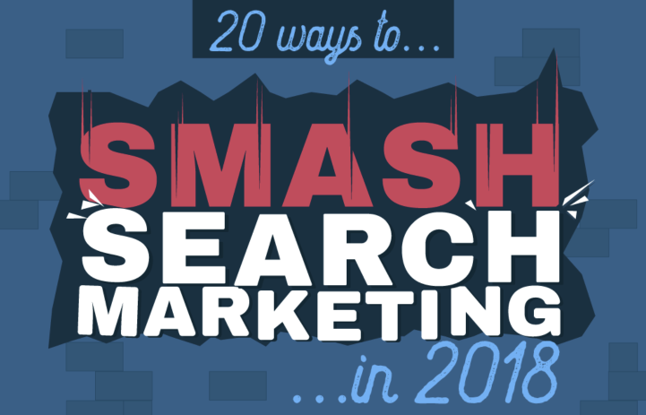 20 Ways to Smash Search Marketing in 2018 - Click Consult
